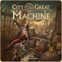 City of the Great Machine City of the Great Machine