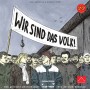 Wir Sind Das Volk! (Combined Ed.) Wir Sind Das Volk! (New Ed.)