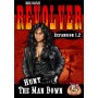 Revolver : Hunt the Man Down