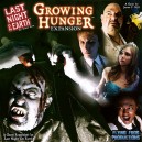 last night on earth growing hunger exp