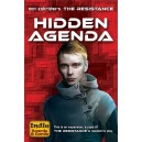 Hidden Agenda: The resistance